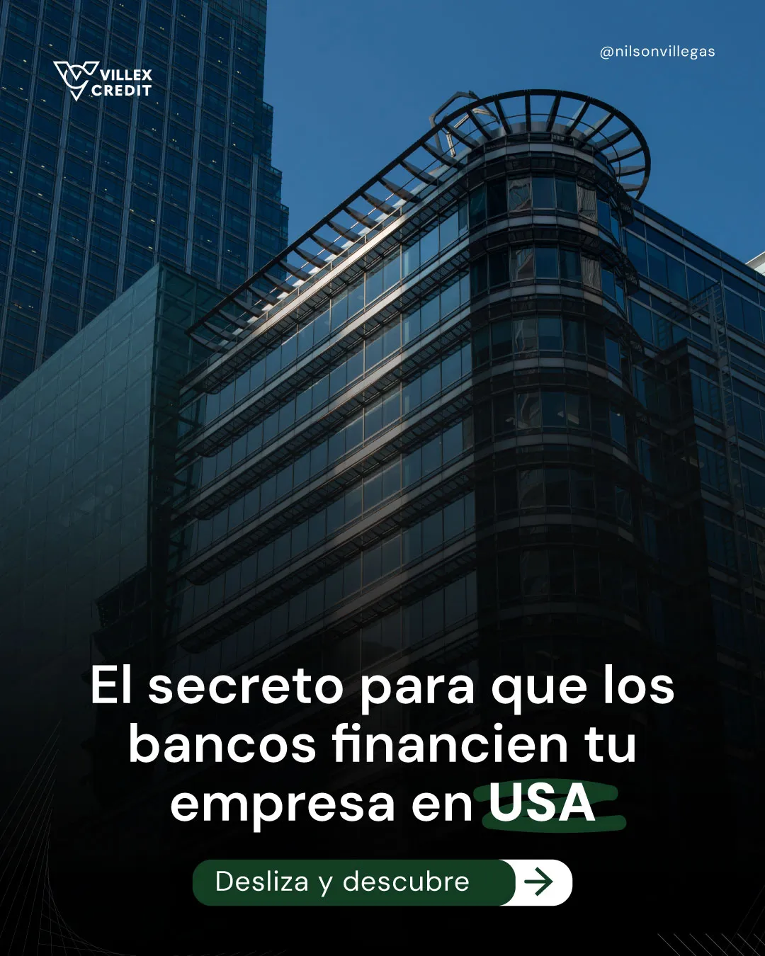 Lámina: el secreto para que los bancos financien tu empresa en USA, con un rascacielos de fondo