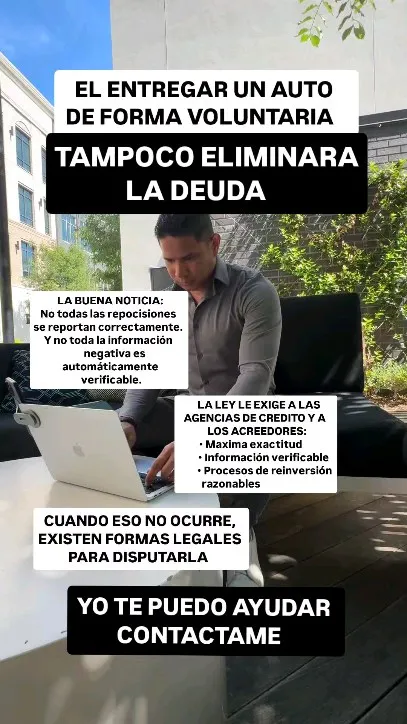 Nilson trabajando en su laptop en exteriores, con los textos: entregar un auto de forma voluntaria tampoco eliminará la deuda; la ley exige máxima exactitud, información verificable y procesos de reinvestigación razonables
