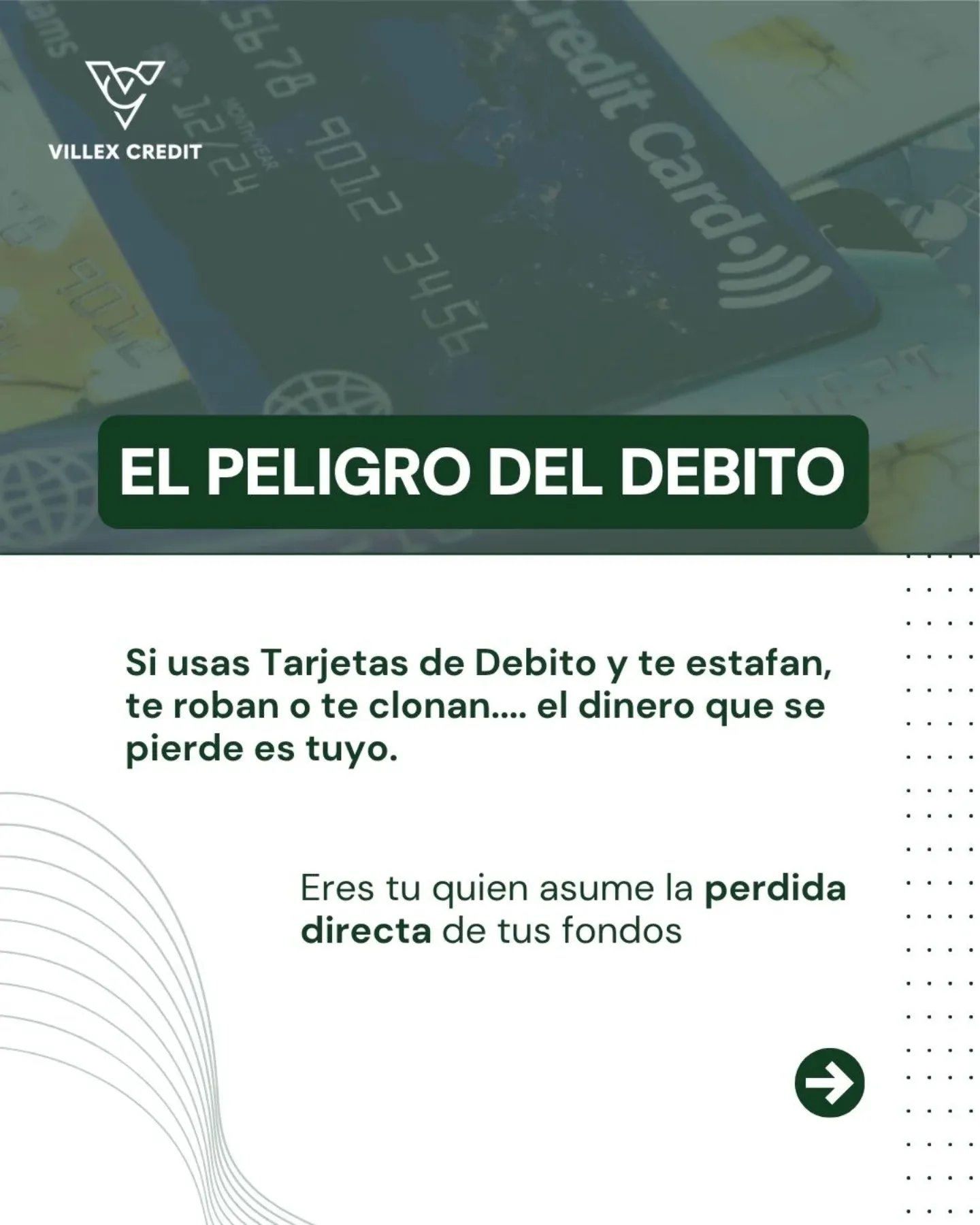 Lámina: el peligro del débito, si te estafan, te roban o te clonan, el dinero que se pierde es tuyo