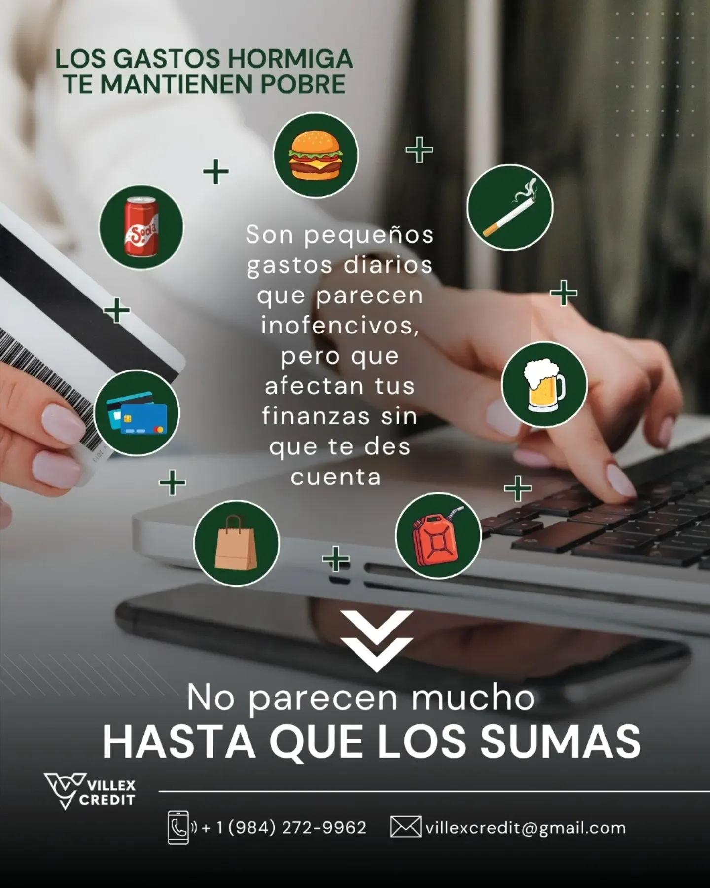 Lámina: los gastos hormiga te mantienen pobre, no parecen mucho hasta que los sumas