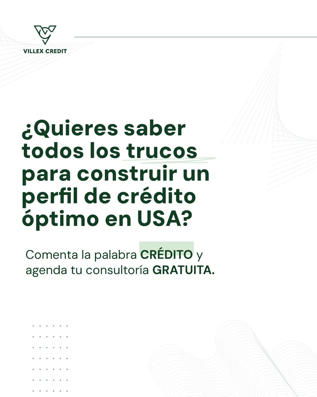 Lámina de cierre: ¿quieres saber todos los trucos para construir un perfil de crédito óptimo en USA?